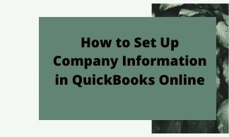 How to Set Up Company Information in QuickBooks Online