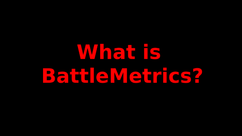 What is BattleMetrics